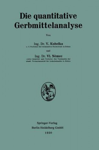 Die Quantitative Gerbmittelanalyse