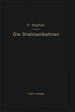 Drahtseilbahnen (Schwebebahnen) Einschliesslich Der Kabelkrane Und Elektrohangebahnen