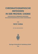 Chromatographische Methoden in Der Protein-Chemie