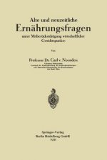 Alte Und Neuzeitliche Ern hrungsfragen