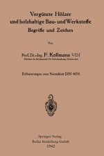 Vergutete Hoelzer Und Holzhaltige Bau- Und Werkstoffe, Begriffe Und Zeichen