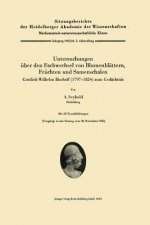 Untersuchungen  ber Den Farbwechsel Von Blumenbl ttern, Fr chten Und Samenschalen