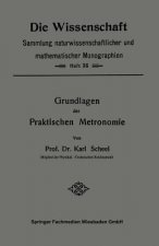 Grundlagen Der Praktischen Metronomie