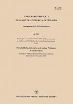 Wirtschaftliche, Technische Und Soziale Probleme Im Neuen Indien
