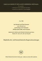 Bioptische, Bio- Und Fermentchemische Magenuntersuchungen