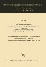 Impuls bertragungsversuche Mit Schr ger Inzidenz Und Ver nderlicher Frequenz  ber Entfernungen Zwischen 1000 Km Und 2000 Km