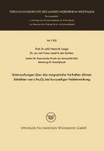 Untersuchungen UEber Das Magnetische Verhalten Dunner Schichten Von γ-Fe2o3 Bei Kurzzeitiger Feldeinwirkung