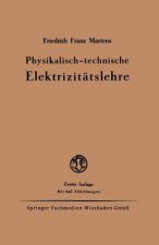 Physikalisch-Technische Elektrizitatslehre