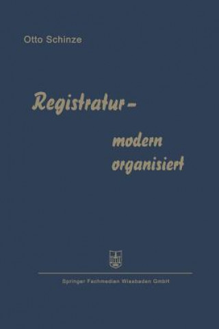 Registratur -- Modern Organisiert