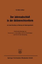 Der Jahresabschlu  in Der Aktienrechtsreform