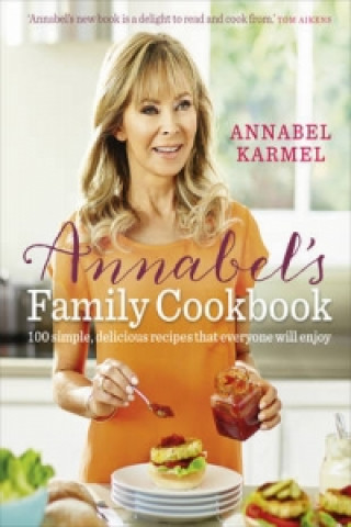 Annabel's Family Cookbook (Annabel Karmel)(Kemény kötésű)