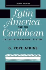 Latin America And The Caribbean In The International System