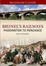 Bradshaw's Guide Brunel's Railways Paddington to Penzance