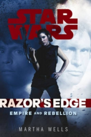 Star Wars: Empire and Rebellion: Razor's Edge