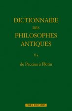 Dictionnaires des philosophes antiques 5a De Paccius a Plotin