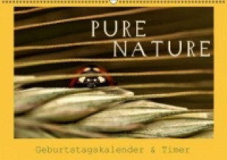 Pure Nature - Geburtstagskalender & Timer (Wandkalender immerwährend DIN A2 quer)