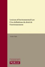 Lexicon of Environmental Law / les Definitions du Droit de L