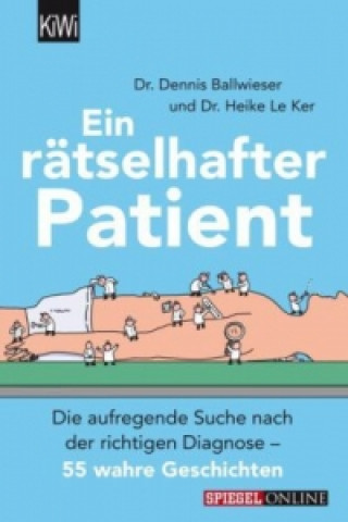 Ein rätselhafter Patient