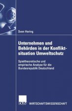 Unternehmen Und Behoerden in Der Konfliktsituation Umweltschutz