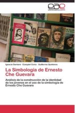 Simbologia de Ernesto Che Guevara