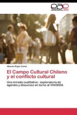 Campo Cultural Chileno y el conflicto cultural