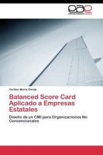 Balanced Score Card Aplicado a Empresas Estatales