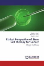 Ethical Perspective of Stem Cell Therapy for Cancer