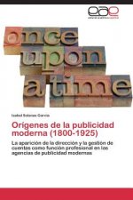 Origenes de la publicidad moderna (1800-1925)