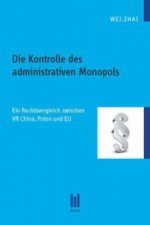 Die Kontrolle des administrativen Monopols