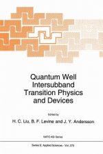 Quantum Well Intersubband Transition Physics and Devices, 1