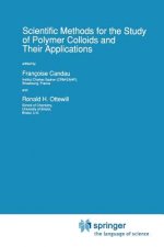 Scientific Methods for the Study of Polymer Colloids and Their Applications