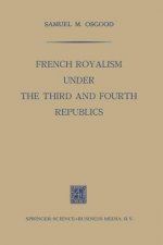 French Royalism under the Third and Fourth Republics