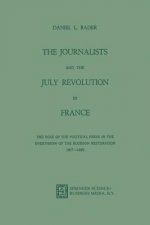 Journalists and the July Revolution in France