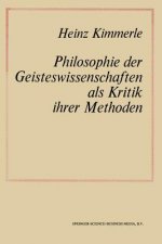 Philosophie Der Geisteswissenschaften ALS Kritik Ihrer Methoden