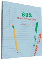 642 Things to Write About: Young Writer's Edition