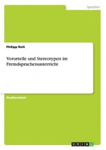 Vorurteile und Stereotypen im Fremdsprachenunterricht