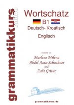 Woerterbuch Deutsch - Kroatisch - Englisch Niveau B1