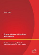 Transnationale Familien Rumaniens