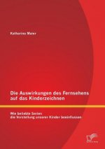 Auswirkungen des Fernsehens auf das Kinderzeichnen