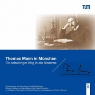 Thomas Mann in München