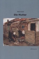 Die Mutter