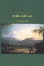 Atala und René