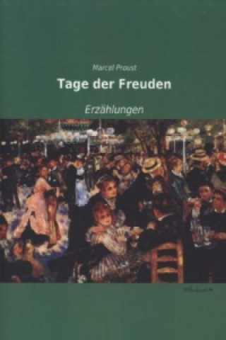 Tage der Freuden