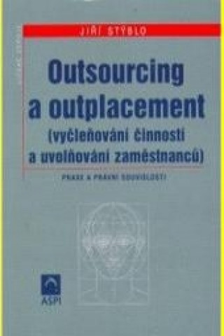 Outsourcing a outplacement