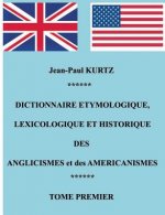 Dictionnaire Etymologique des Anglicismes et des Americanismes