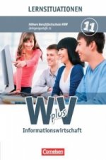 Wirtschaft für Fachoberschulen und Höhere Berufsfachschulen - Informationswirtschaft - Höhere Berufsfachschule Nordrhein-Westfalen - Band 1