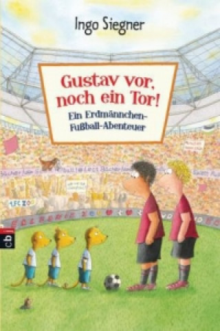 Gustav vor, noch ein Tor!