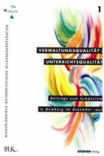 Verwaltungsqualität - Unterrichtsqualität