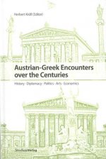 Austrian-Greek Encounters Over the Centuries