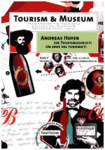Andreas Hofer - ein Tourismusheld?!